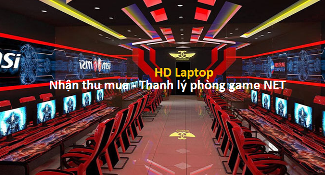 mua bán net, thu mua thanh lý phòng game net